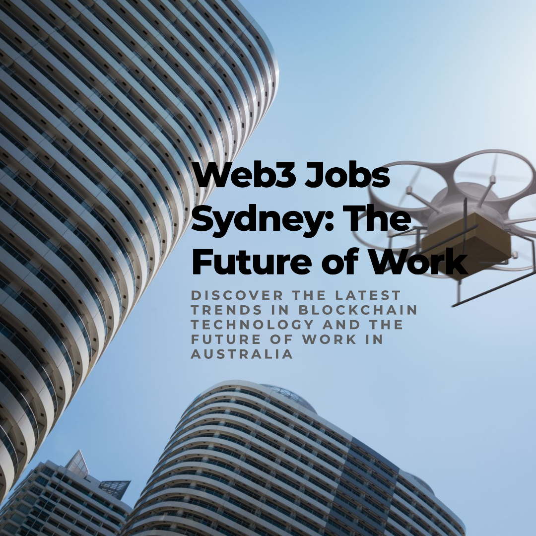 Web3 Jobs Sydney: A Digital Gold Rush